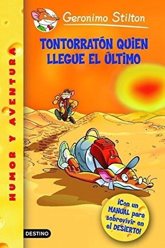 TONTORRATÓN QUIEN LLEGUE ÚLTIMO