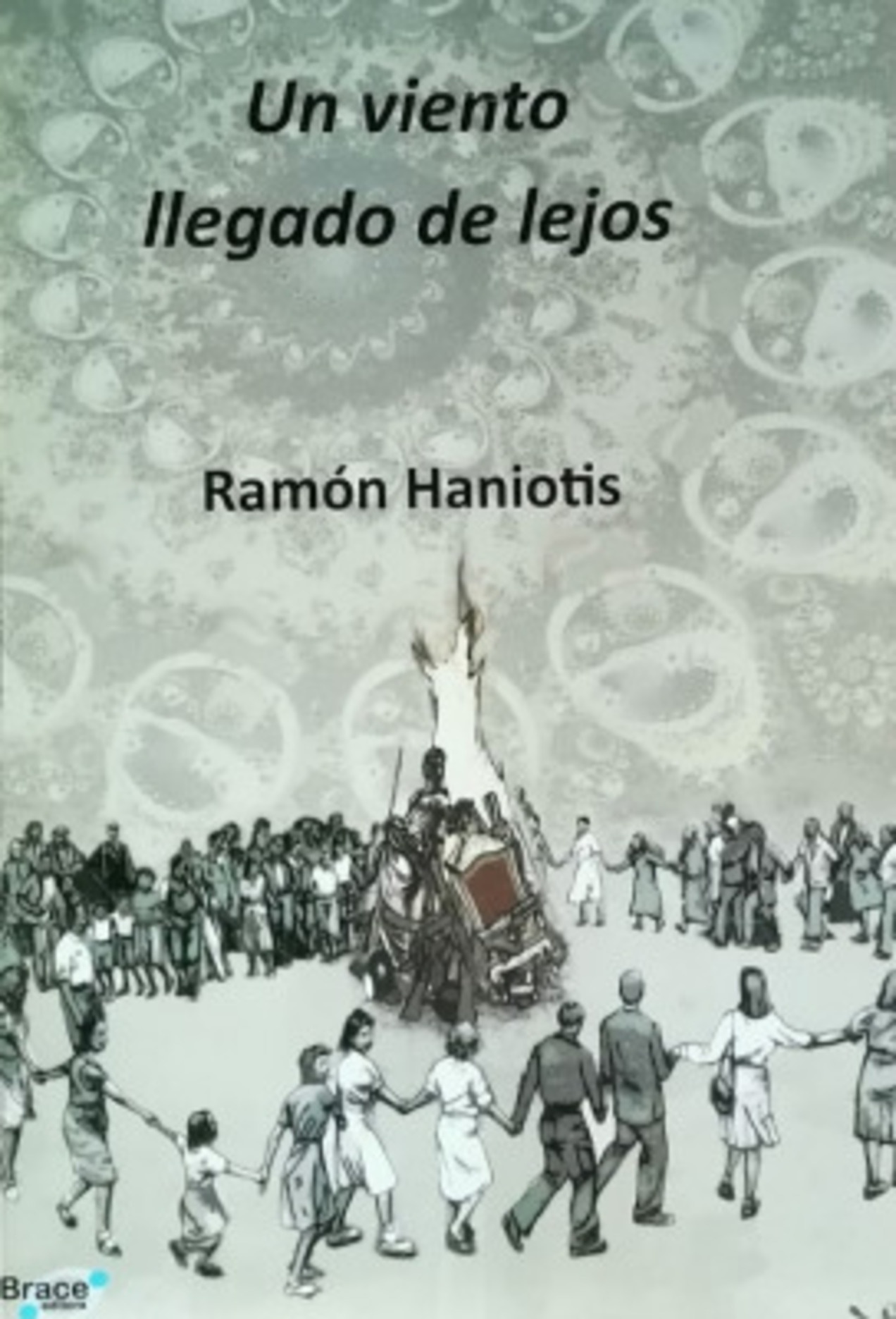 UN VIENTO LLEGADO DE LEJOS