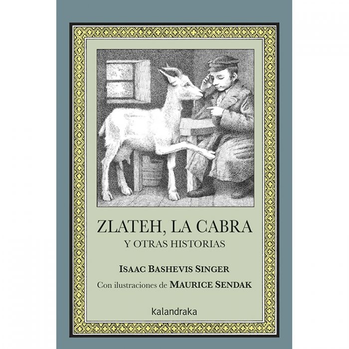 ZLATEH, LA CABRA Y OTRAS HISTORIAS