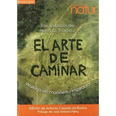 EL ARTE DE CAMINAR