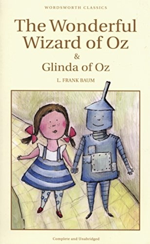 THE WONDERFUL WIZARD OF OZ AND GLINDA OF OZ