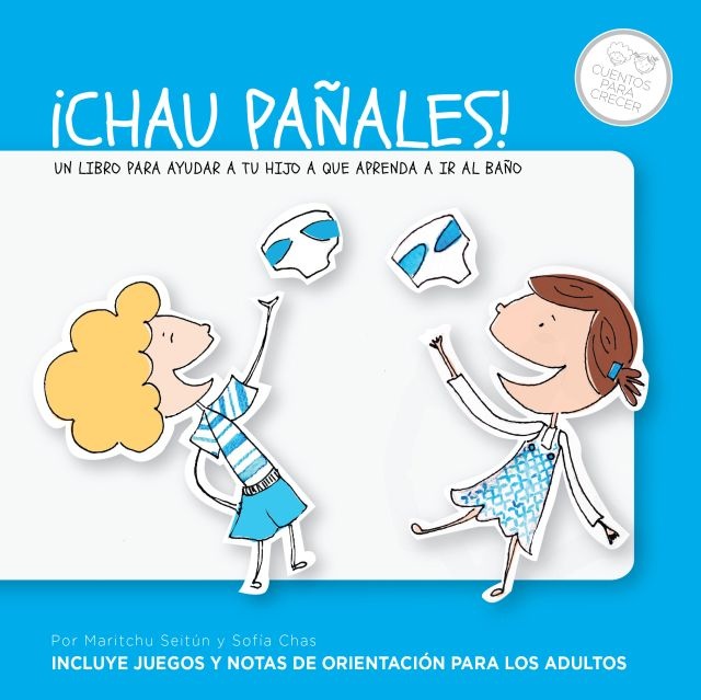 ¡CHAU PAÑALES!
