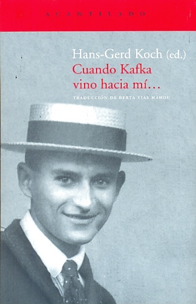 CUANDO KAFKA VINO HACIA MI