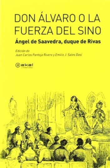 DON ÁLVARO O LA FUERZA DEL SINO