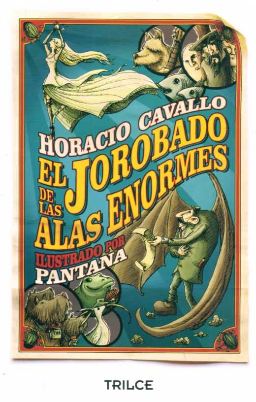 EL JOROBADO DE LAS ALAS ENORMES