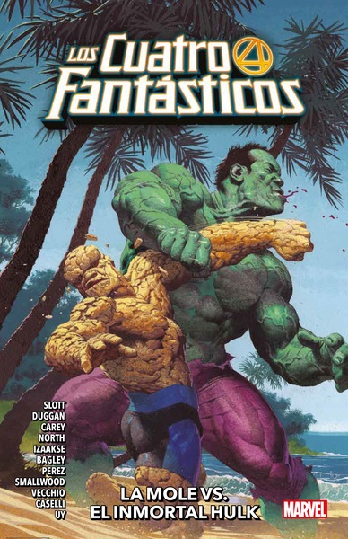 LOS CUATRO FANTÁSTICOS 4 LA MOLE VS. EL INMORTAL HULK