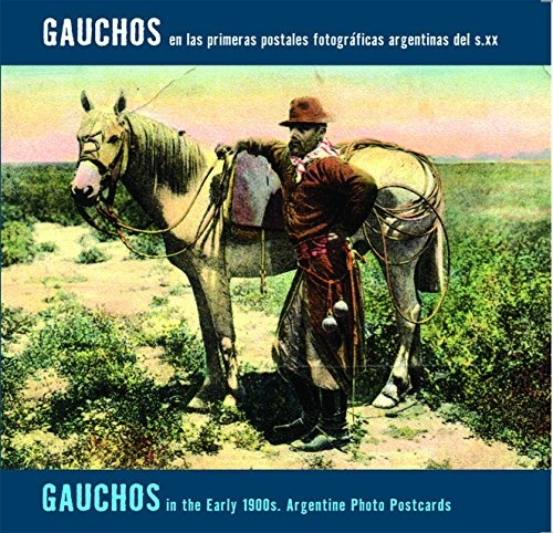 GAUCHOS EN LAS PRIMERAS POSTALES