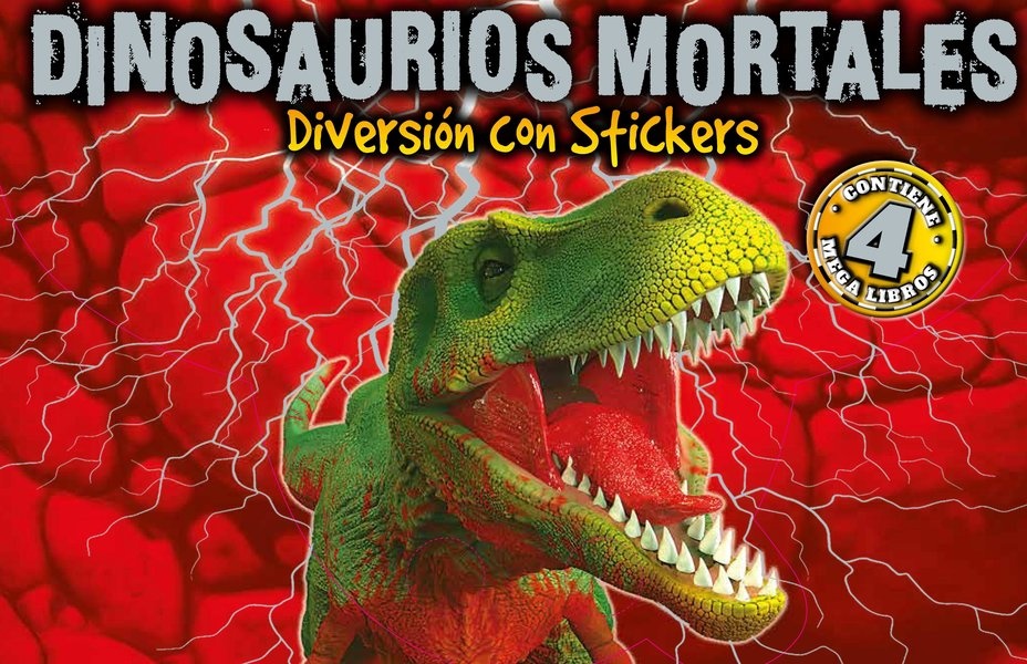 DIVERSIÓN CON STICKERS - DINOSAURIOS MORTALES