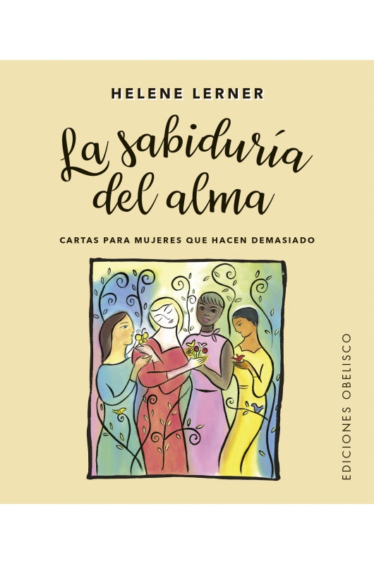 LA SABIDURÍA DEL ALMA (LIBRO + CARTAS)