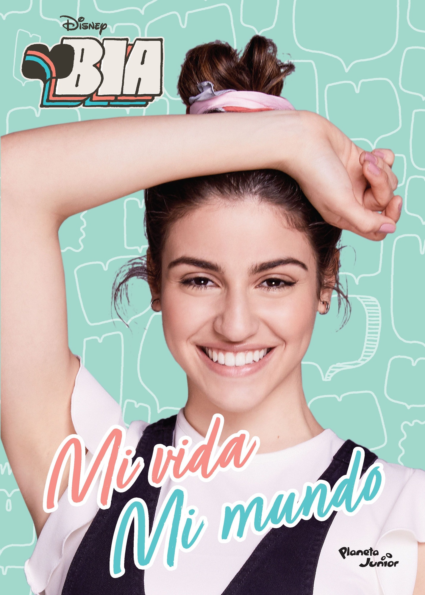 BIA. MI VIDA, MI MUNDO