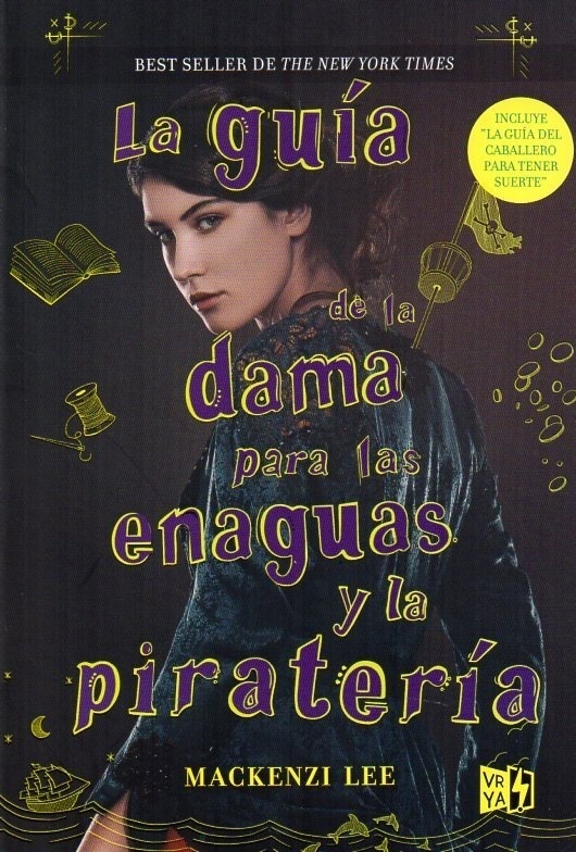 LA GUIA DE LA DAMA PARA LAS ENAGUAS Y LA PIRATERIA