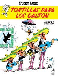 LUCKY LUKE 16. TORTILLAS PARA LOS DALTON
