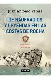 DE NAUFRAGIOS Y LEYENDAS EN LAS COSTAS DE ROCHA