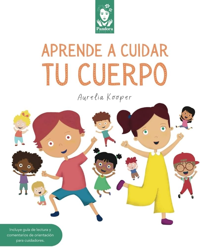 APRENDE A CUIDAR TU CUERPO