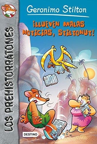 STILTON PREHIST 10-LLUEVEN MALAS NOTICIAS STILTON
