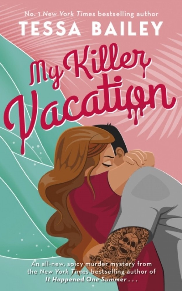 MY KILLER VACATION