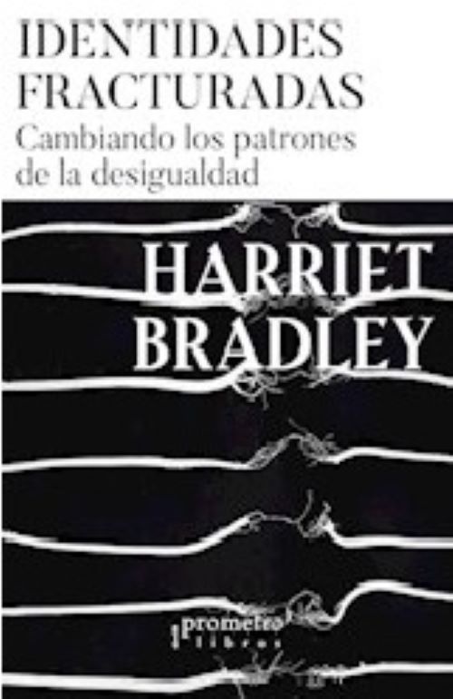 IDENTIDADES FRACTURADAS. CAMBIANDO LOS P