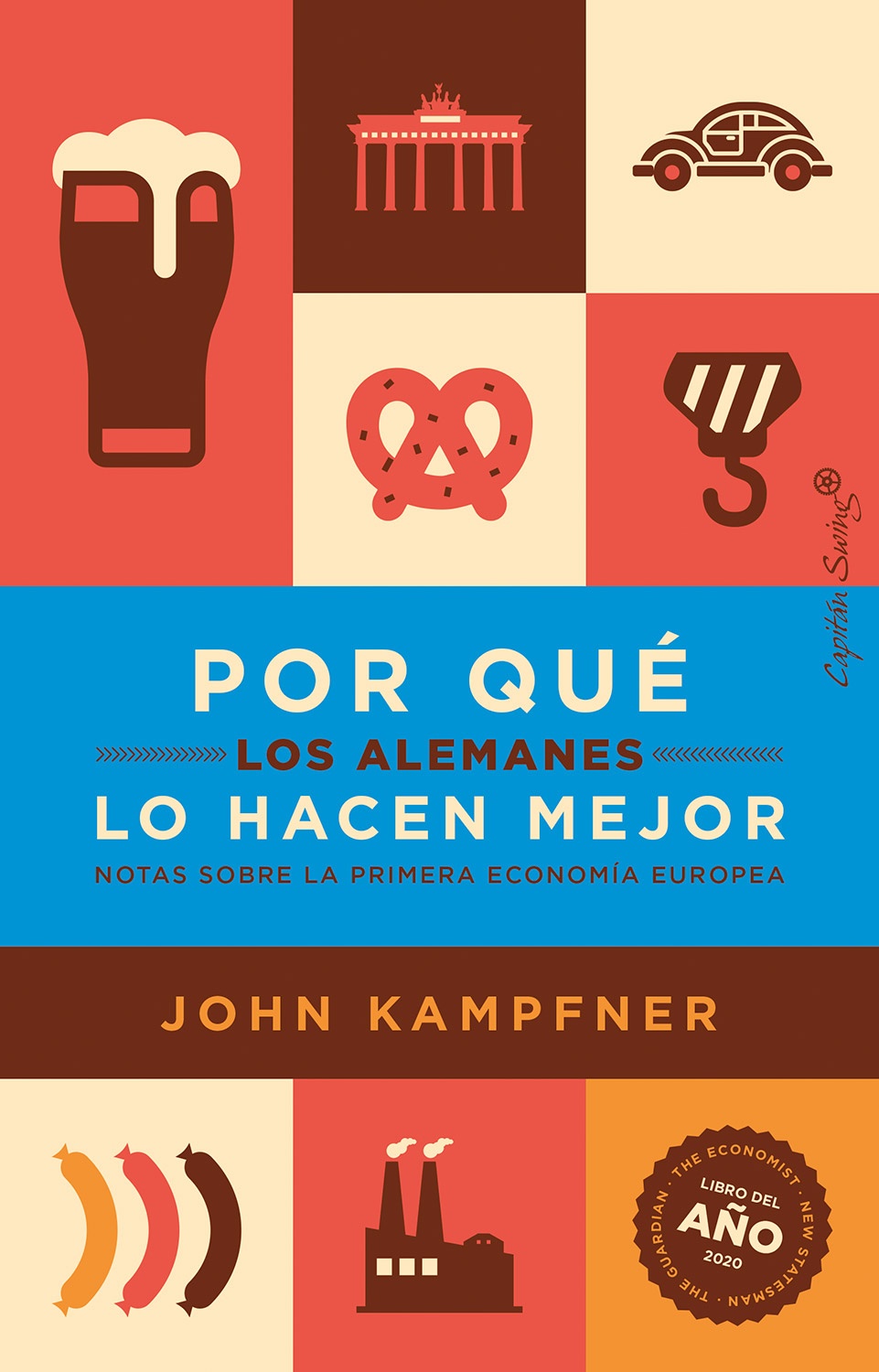POR QUÉ LOS ALEMANES LO HACEN MEJOR