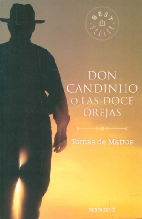 DON CANDIDO O LAS DOCE OREJAS