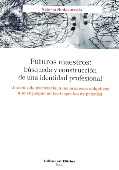 FUTUROS MAESTROS: BUSQUEDA Y CONSTRUCCION DE UNA I