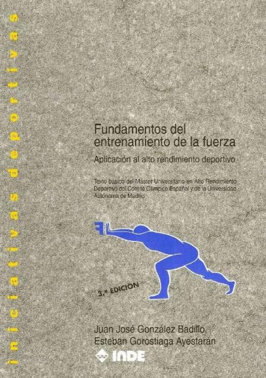 FUNDAMENTOS DEL ENTRENAMIENTO DE LA FUERZA. APLICA