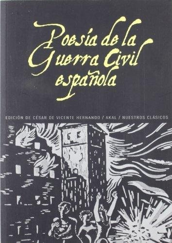 POESÍA DE LA GUERRA CIVIL ESPAÑOLA