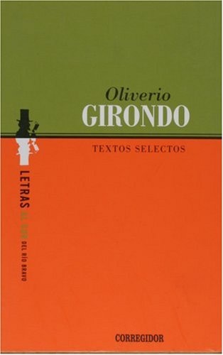 TEXTOS SELECTOS. OLIVERIO GIRONDO