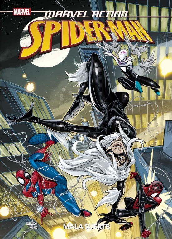 SPIDERMAN 3 MALA SUERTE MARVEL ACTION