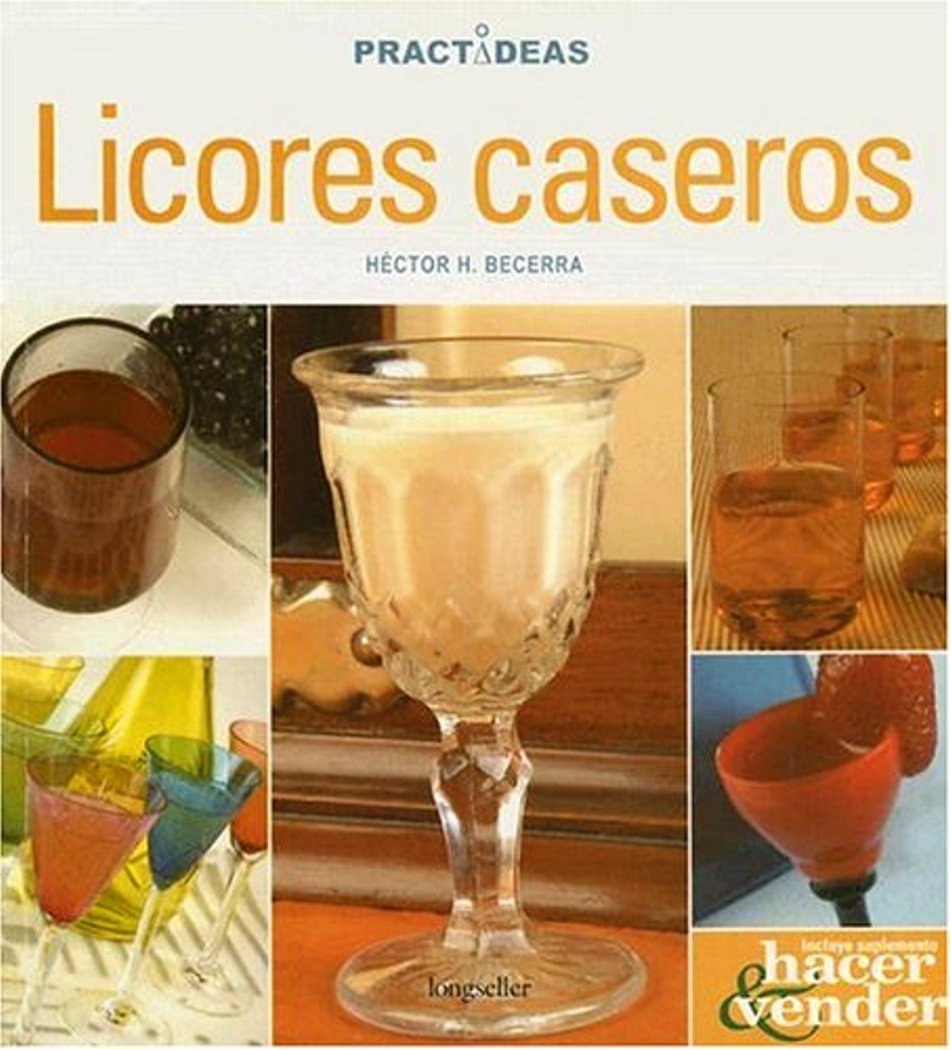 LICORES CASEROS / PRACTIDEAS
