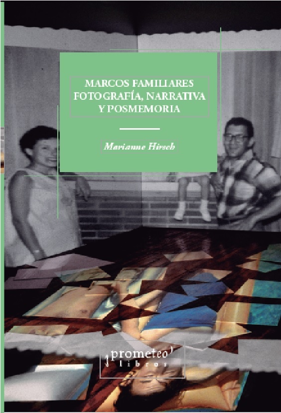 MARCOS FAMILIARES, FOTOGRAFIA, NARRATIVA