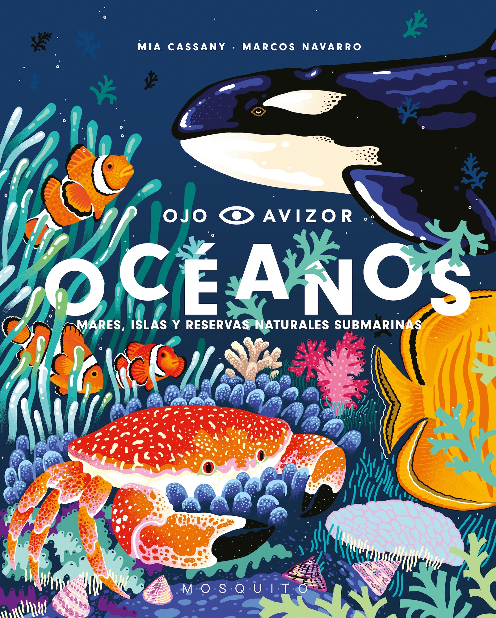 OCÉANOS: MARES, ISLAS Y RESERVAS NATURALES SUBMARINAS