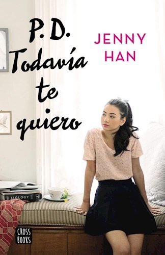 P.D. TODAVIA TE QUIERO