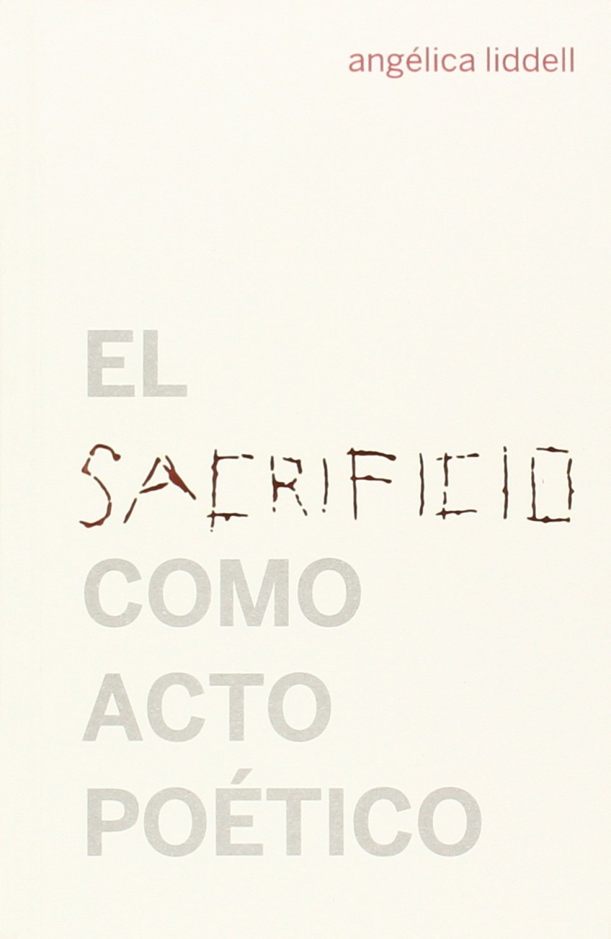 EL SACRIFICIO COMO ACTO POÉTICO