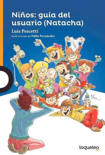 NIÑOS: GUÍA DEL USUARIO (NATACHA)