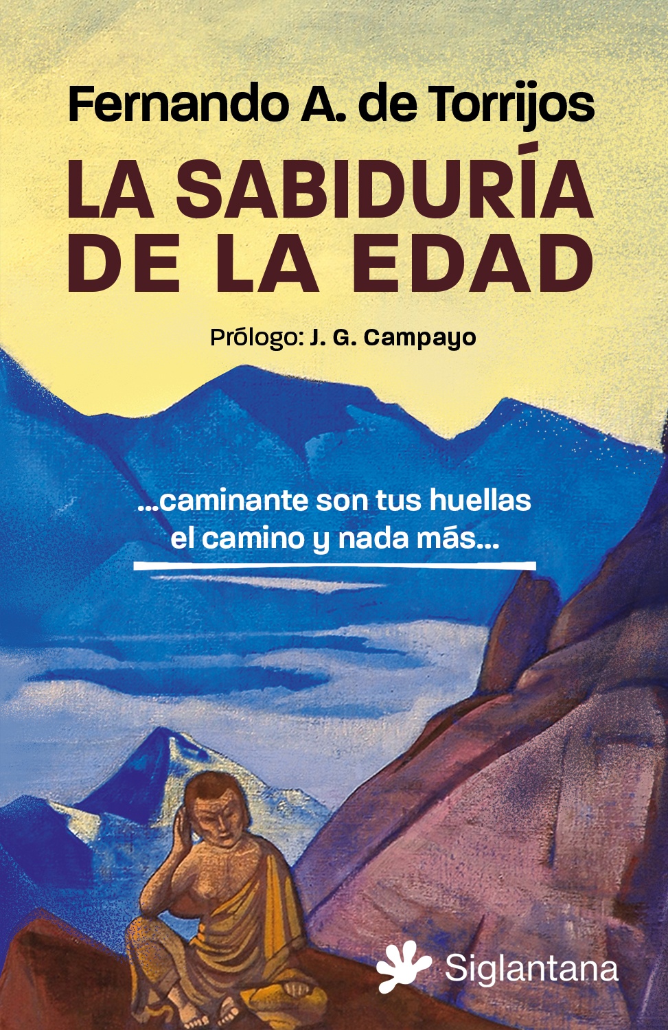 LA SABIDURÍA DE LA EDAD