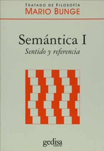 SEMANTICA I: SENTIDO Y REFERENCIA
