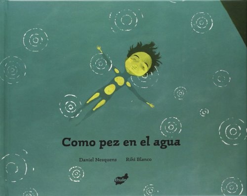 COMO PEZ EN EL AGUA