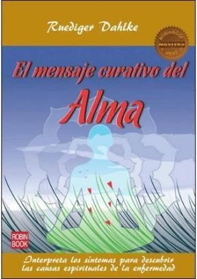 EL MENSAJE CURATIVO DEL ALMA