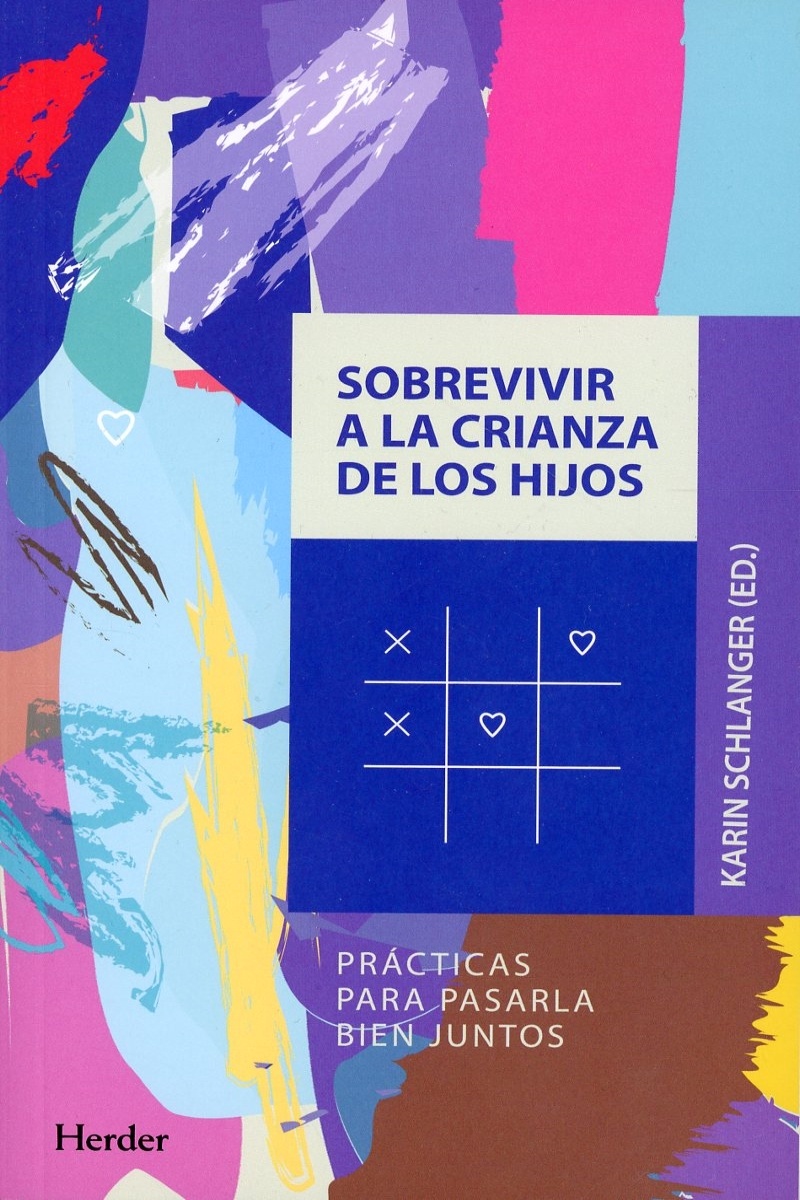 SOBREVIVR A LA CRIANZA DE LOS HIJOS