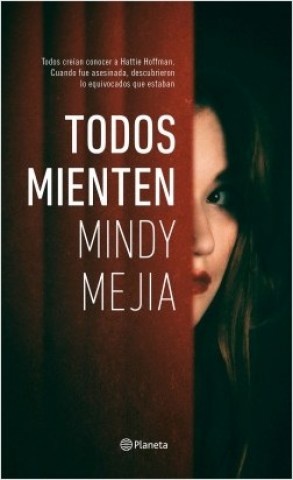 TODOS MIENTEN