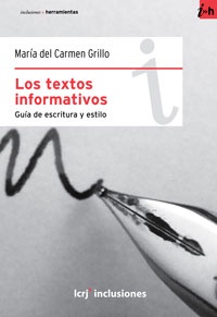 LOS TEXTOS INFORMATIVOS. GUÍA DE ESCRITURA Y ESTILO