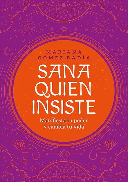SANA QUIEN INSISTE