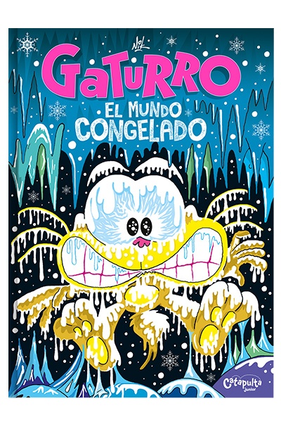 GATURRO EL MUNDO CONGELADO
