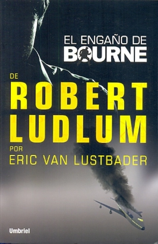 EL ENGAÑO DE BOURNE
