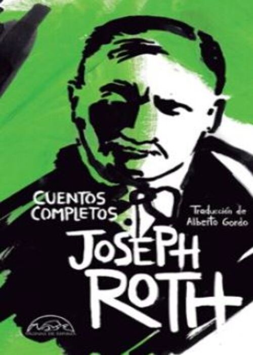CUENTOS COMPLETOS - JOSEPH ROTH