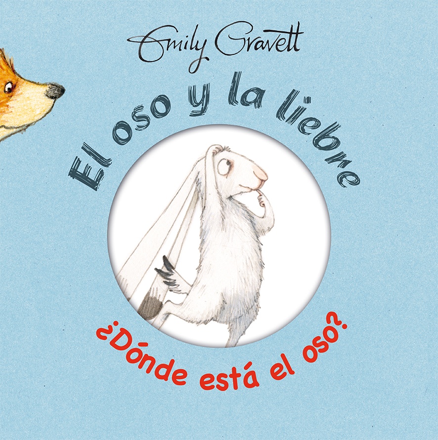 EL OSO Y LA LIEBRE. ¿DÓNDE ESTÁ EL OSO?