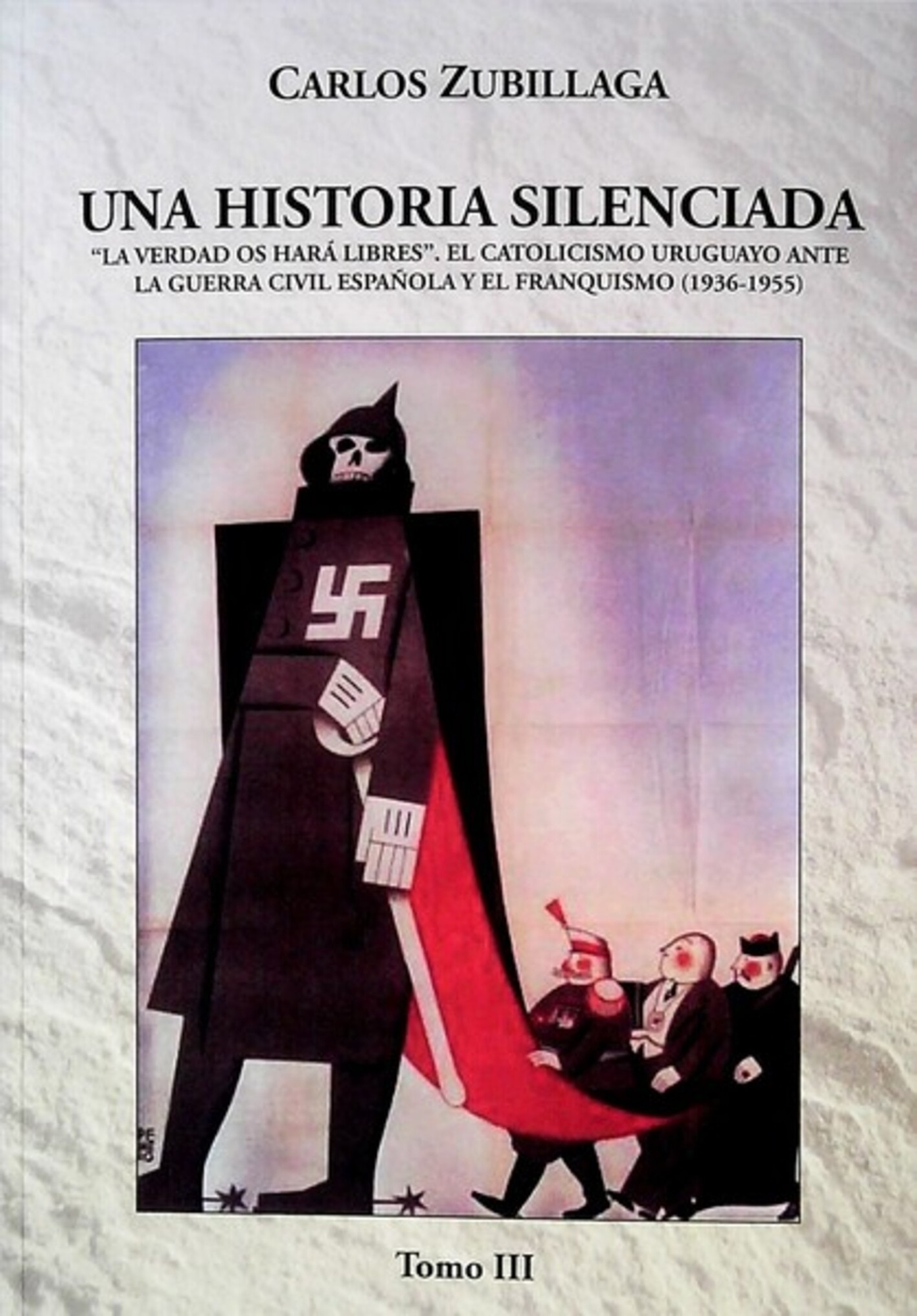 UNA HISTORIA SILENCIADA III