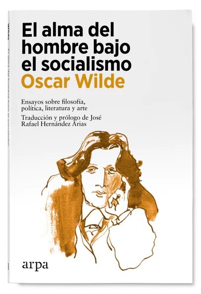 EL ALMA DEL HOMBRE BAJO EL SOCIALISMO