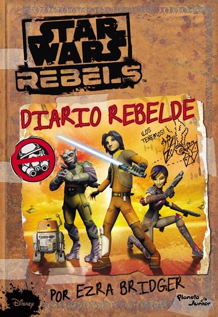 STAR WARS REBELS. DIARIO REBELDE