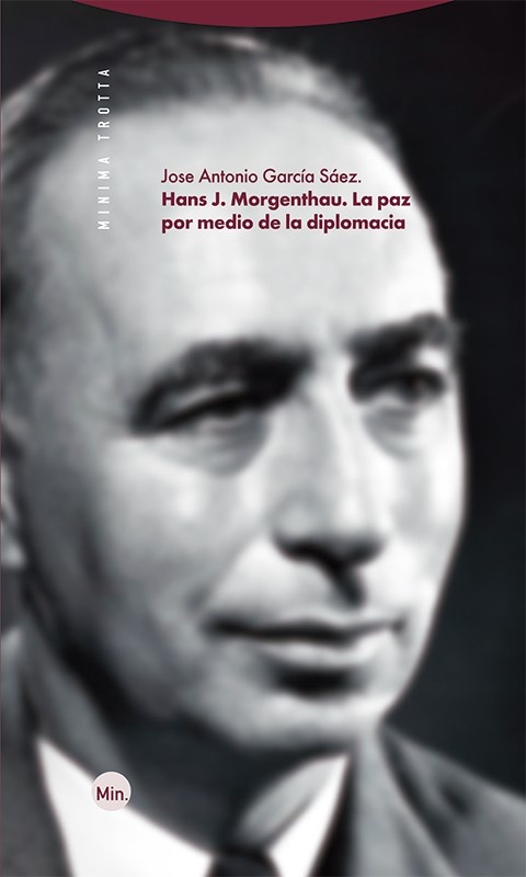 HANS J. MORGENTHAU: LA PAZ POR MEDIO DE LA DEMOCRACIA